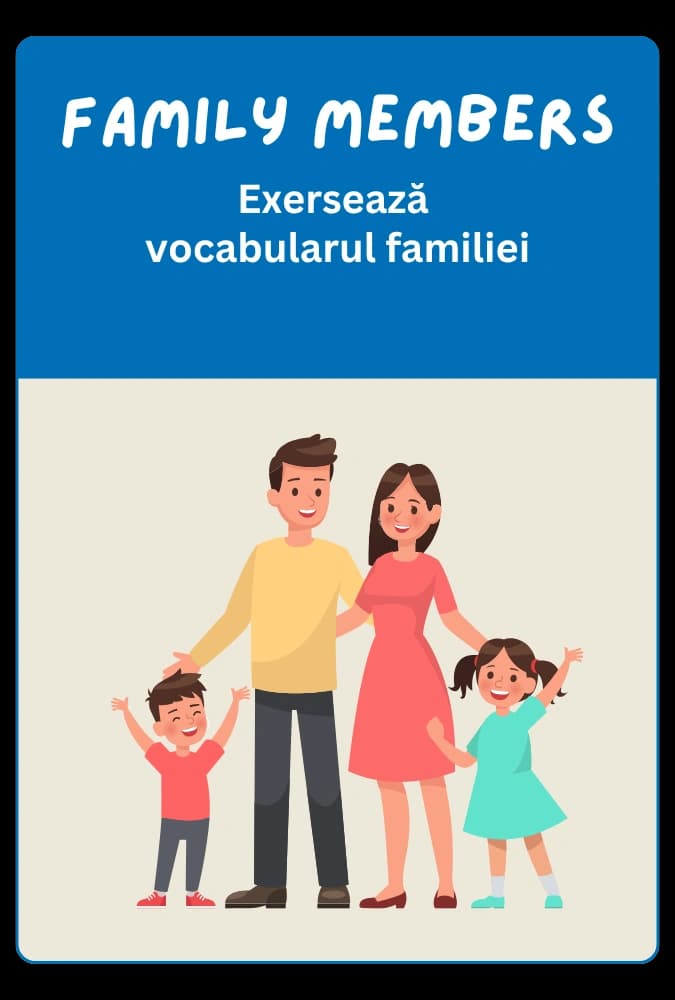 Joc engleză: Family Members