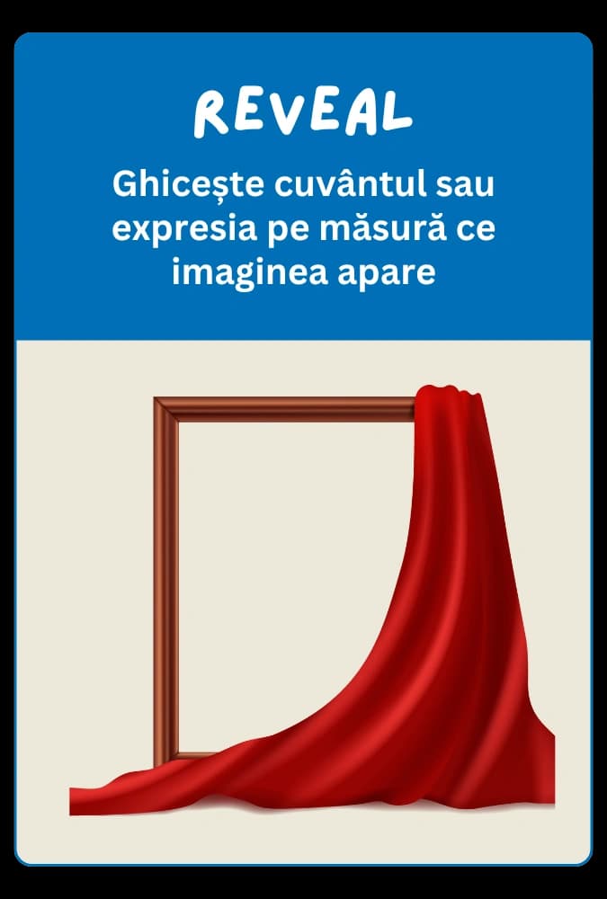 Joc engleză: Reveal